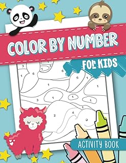 Color by Number for Kids: Activity Book: 50 Animal Themed Coloring Pages for Children Ages 3-10